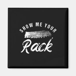 Show Me Your Rack Funny Smoked Bbq Ribs Lover Magnet