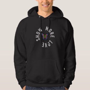 Show More Love Equality Cute Boho Butterfly Hippie Hoodie