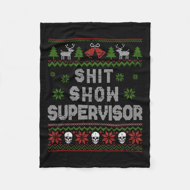 -show Supervisor Christmas Sweater Funny Ugly Xmas Fleece Blanket (Front)