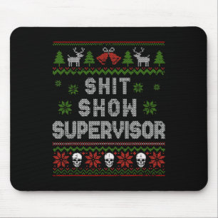 -show Supervisor Christmas Sweater Funny Ugly Xmas Mouse Pad