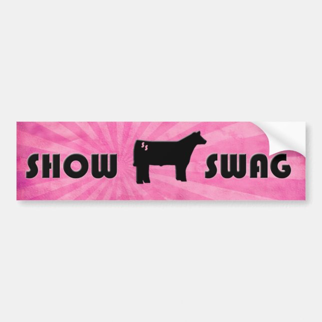 Show Swag Bumper Sticker (Front)