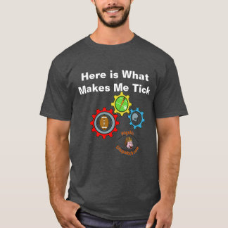 Show them what makes you tick inside! T-Shirt