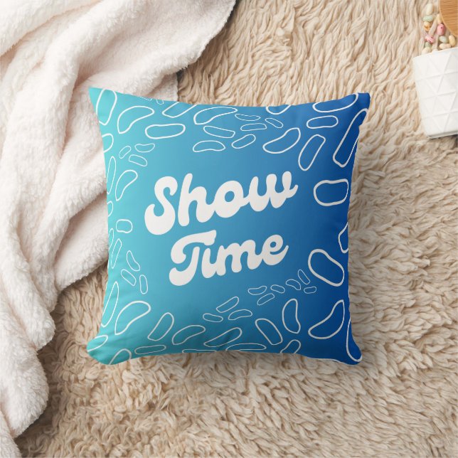 Show Time Inspiration Cushion (Blanket)