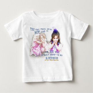 Show Us No Kindness Baby T-Shirt