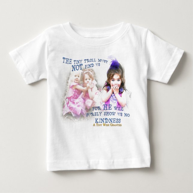 Show Us No Kindness Baby T-Shirt (Front)