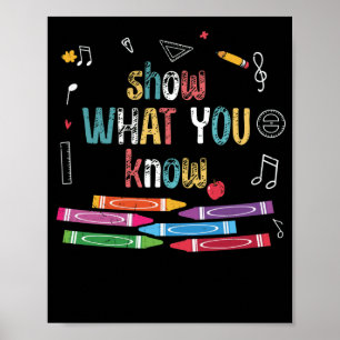 Show What You Know Exam Testing Day Students Poster