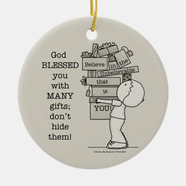 Show Your Gifts Ceramic Ornament (Front)