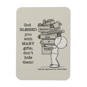 Show Your Gifts Magnet