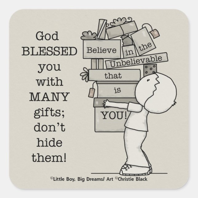 Show Your Gifts Square Sticker (Front)