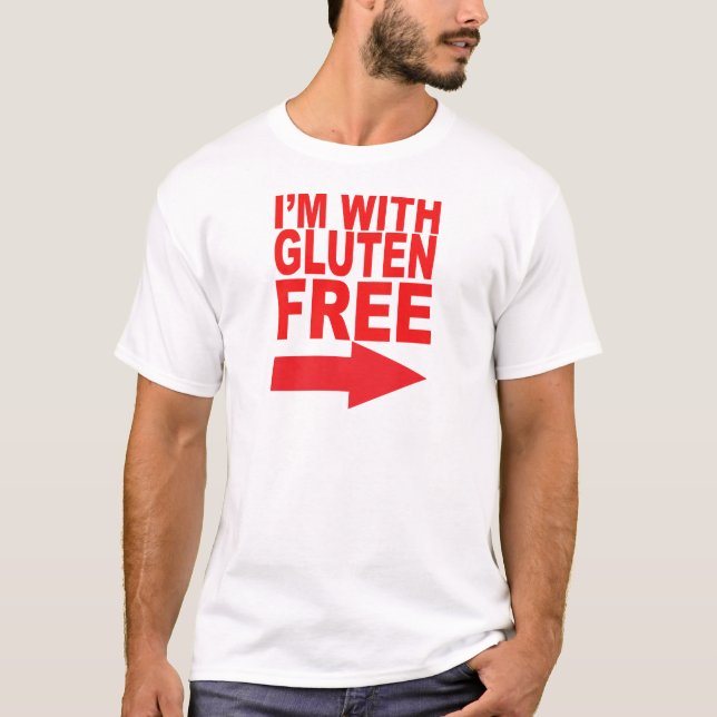 Show your support for your Gluten-Free loved one! T-Shirt (Front)
