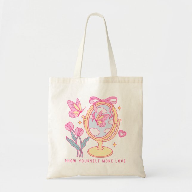 Show Yourself More Love Tote Bag (Front)