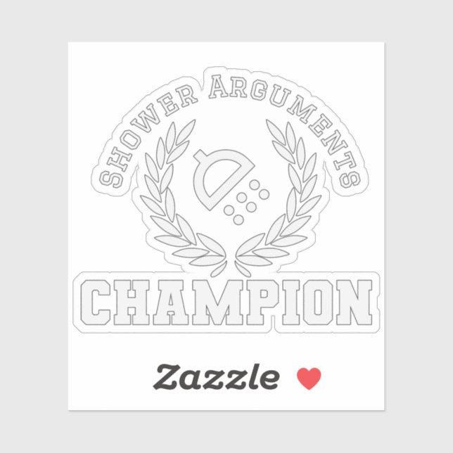 Shower Arguments Champion (Sheet)