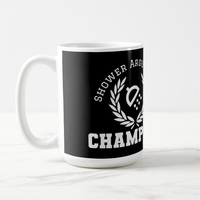 Shower Arguments Champion Coffee Mug (Left)