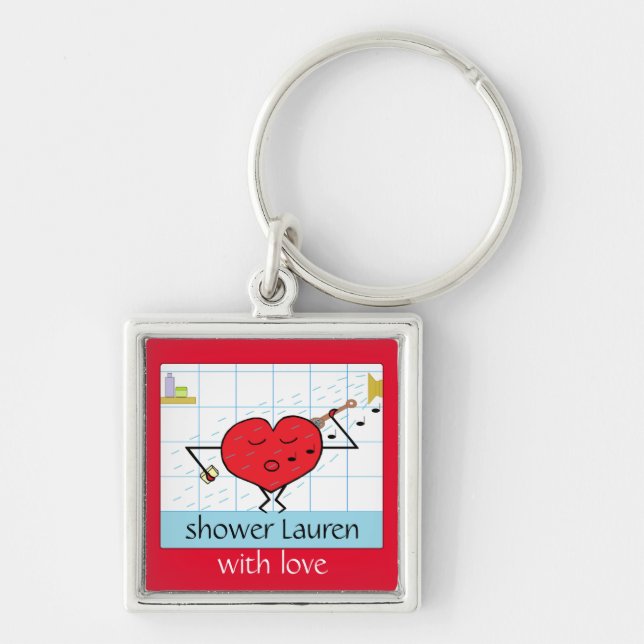 Shower You with Love Key Ring (Front)