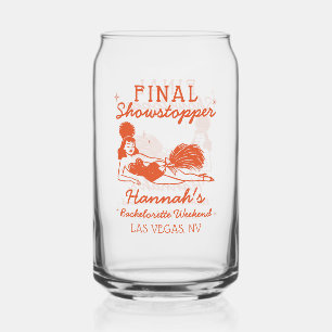Showgirl Final Showstopper Bachelorette Can Glass