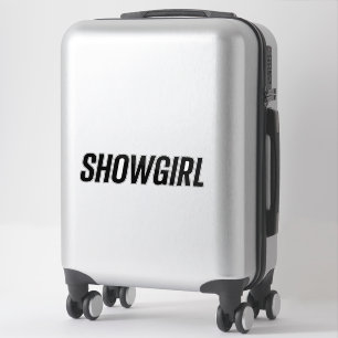 Showgirl Trendy Life of A Daughter