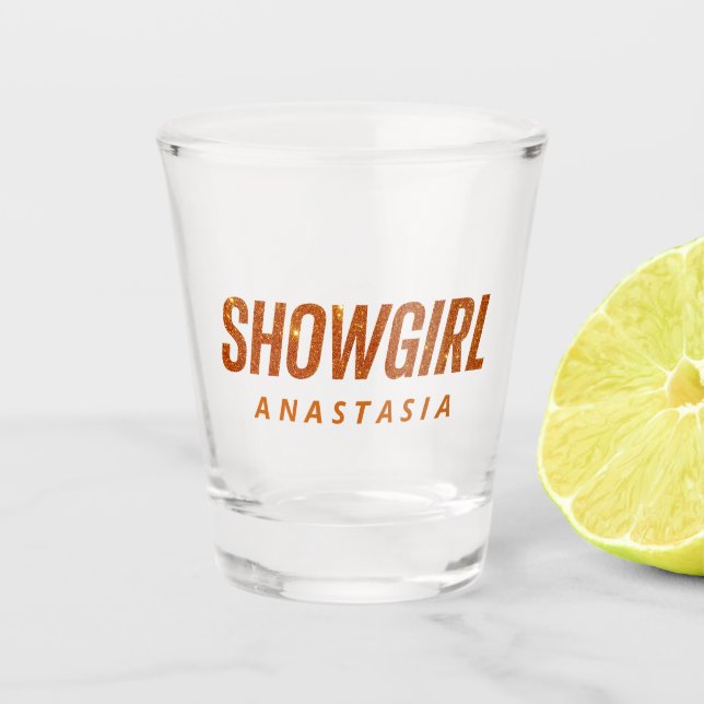 Showgirl Trendy Life of A Daughter Shot Glass (Front)