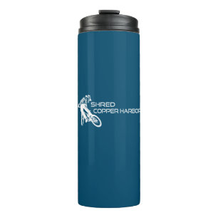 Shred Copper Harbour Michigan Mountain Biking Thermal Tumbler