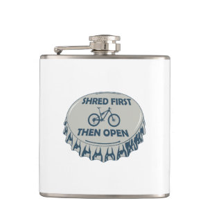 Shred First Then Open Mountain Biking Hip Flask