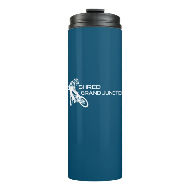 Shred Grand Junction Colorado Mountain Biking Thermal Tumbler (Front)