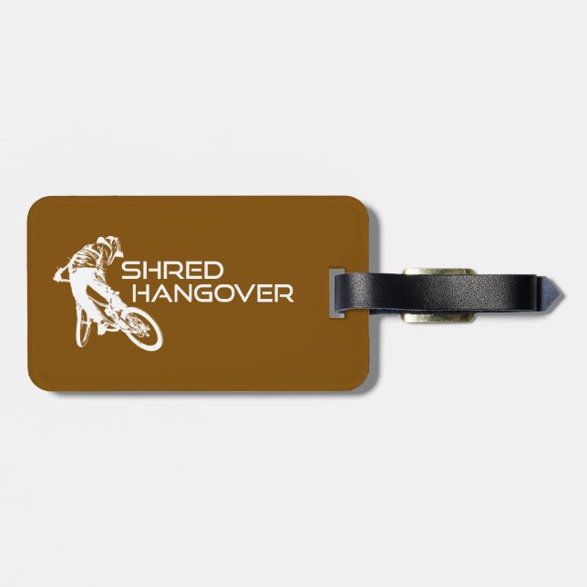 Shred Hangover Arizona Mountain Biking Luggage Tag (Back Horizontal)
