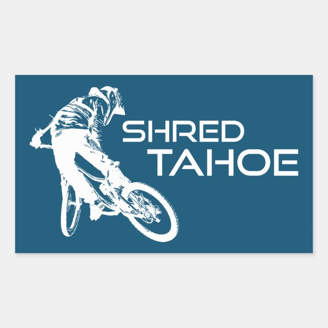 Shred Lake Tahoe Mountain Biking Rectangular Sticker (Front)