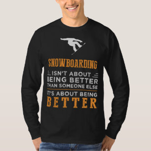 Shred the Slopes with Humour Elevate Your Snowbo T-Shirt