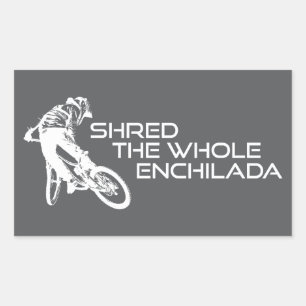 Shred The Whole Enchilada Moab Utah Rectangular Sticker