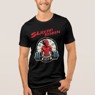 Shredd Robin fitness Tri-Blend Shirt