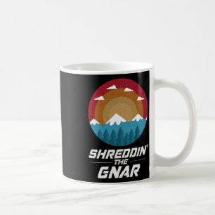 Shredding The Gnar Vintage Sunset Snowy Mountain T Coffee Mug