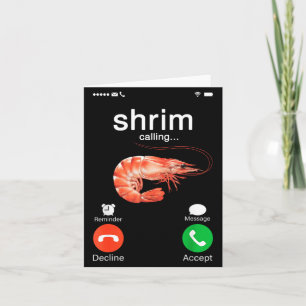 Shrim is calling meme funny shrimp and fish (fih) card