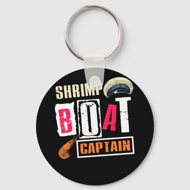 Shrimp Boat Captain Shrimping Cruising Key Ring (Front)
