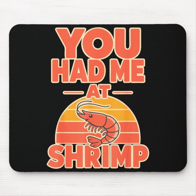 Shrimp fan cajun seafood  mouse pad (Front)