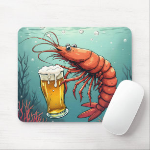 Shrimp Holding a Glass of Beer Mouse Pad