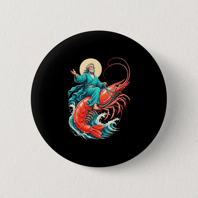 Shrimp jesus  6 cm round badge (Front)
