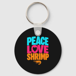 Shrimp lover cajun seafood shrimps  key ring