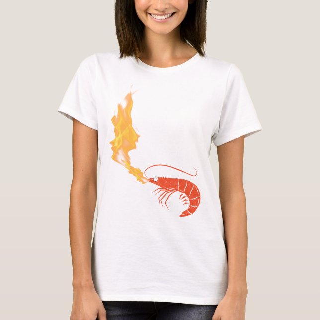 Shrimp on fire T-Shirt (Front)
