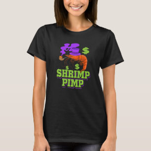 Shrimp Pimp Aquarium Fish Cherry Shrimp Keeping Ta T-Shirt