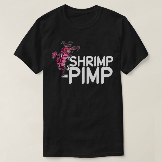 Shrimp Pimp Cherry Neocaridina Aquarium  T-Shirt (Design Front)
