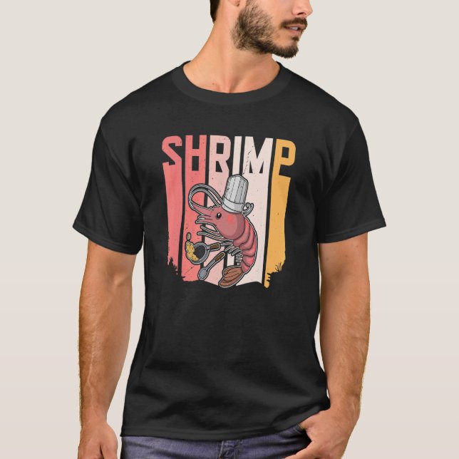 Shrimp Seafood Chef T-Shirt (Front)