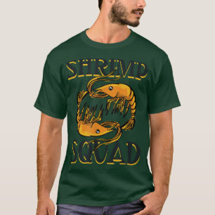 Shrimp Squad Funny Prawn Seafood Chef T-Shirt