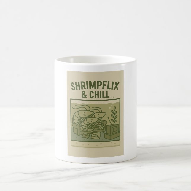 Shrimpflix & Chill – Funny Shrimp Keeper Coffee Coffee Mug (Center)