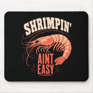 Shrimping fisherman coastal shrimp fishing mouse pad