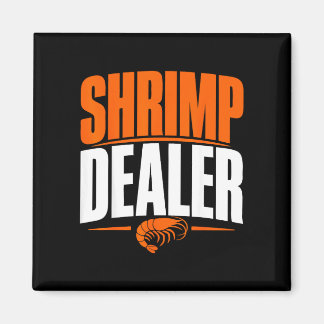 Shrimping life seafood market shrimps  magnet