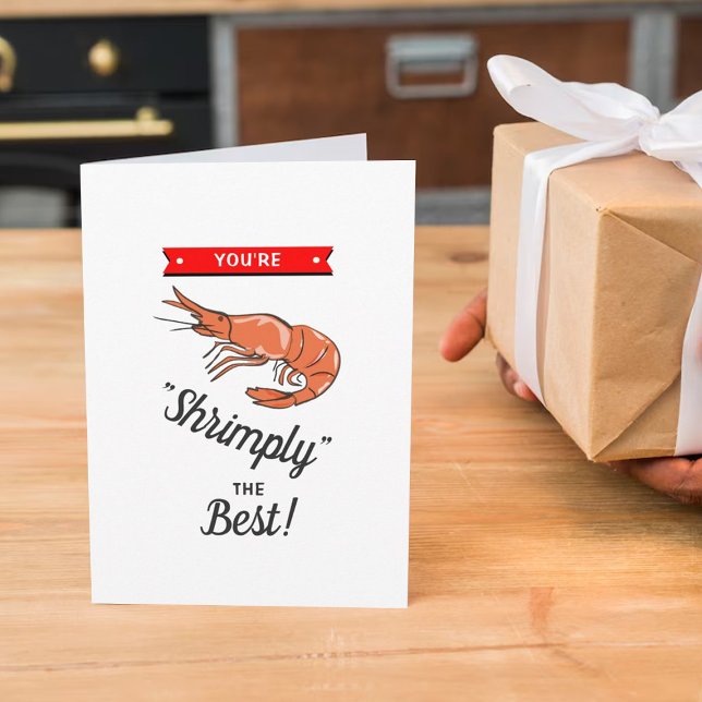 "Shrimply The Best" Funny Whimsy Valentine's Day Card (Creator Uploaded)