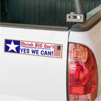 Shrink Big Gov't Yes We Can! Bumper Sticker