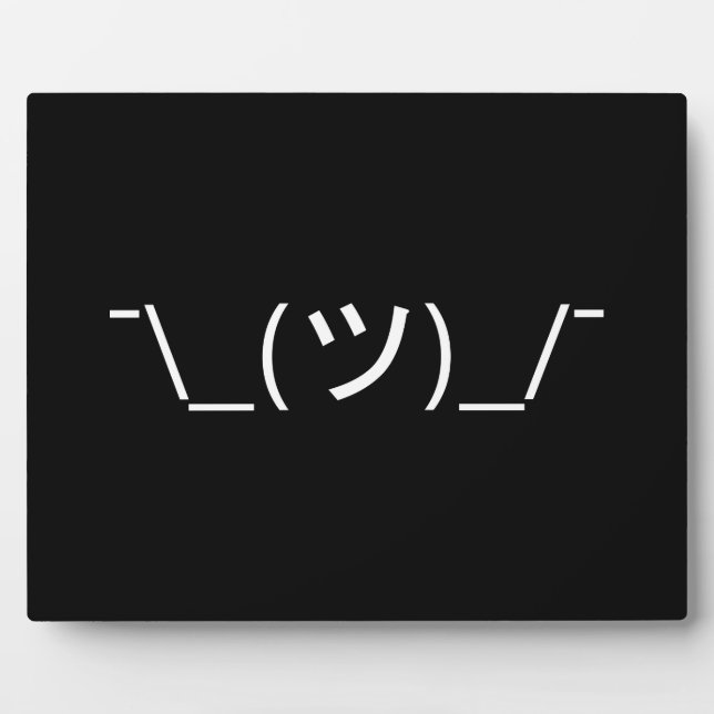 Shrug Emoticon ¯\_(ツ)_/¯ Japanese Kaomoji Plaque (Front)