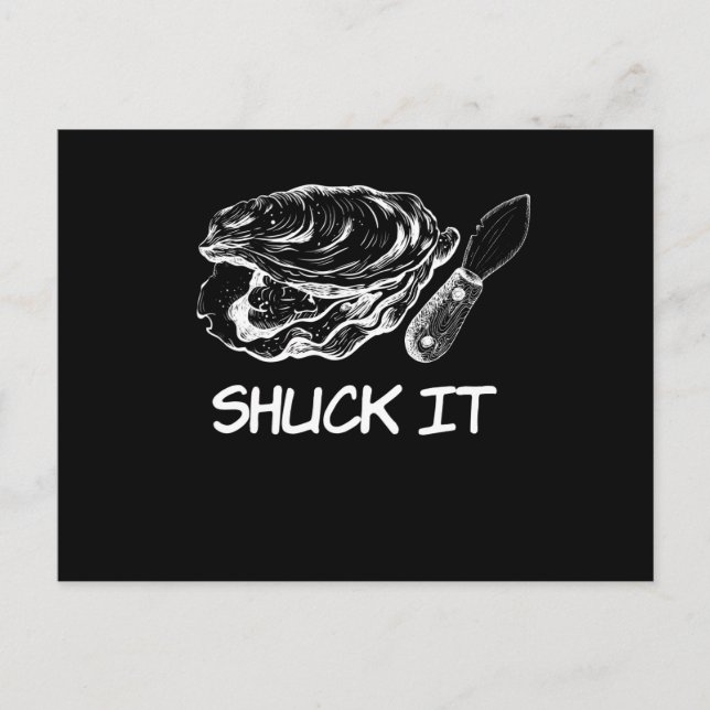 Shuck It Oyster Shell Postcard (Front)