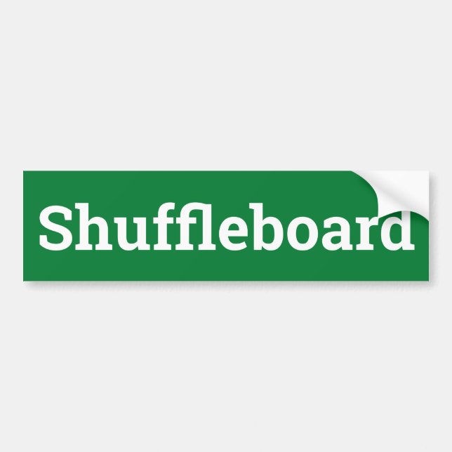 Shuffleboard Sign Bumper Sticker (Front)