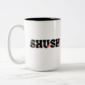 SHUSH 🤫 Enjoy the Silence! Two-Tone Coffee Mug